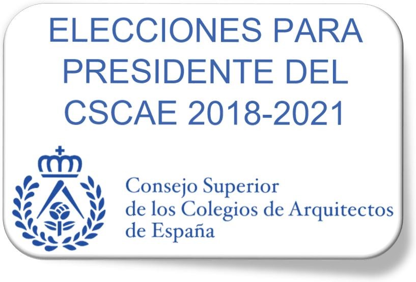 Convocatoria Elecciones Presidente CSCAE