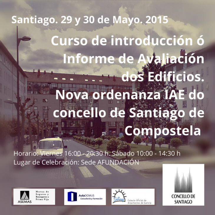 Curso de Introducción ao Informe de Avaliación de edificios. Santiago