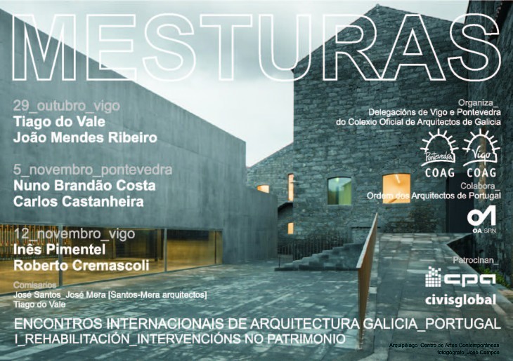 Mesturas. Encontros internacionais de arquitectura Galicia – Portugal I. Rehabilitación. Intervencións no patrimonio