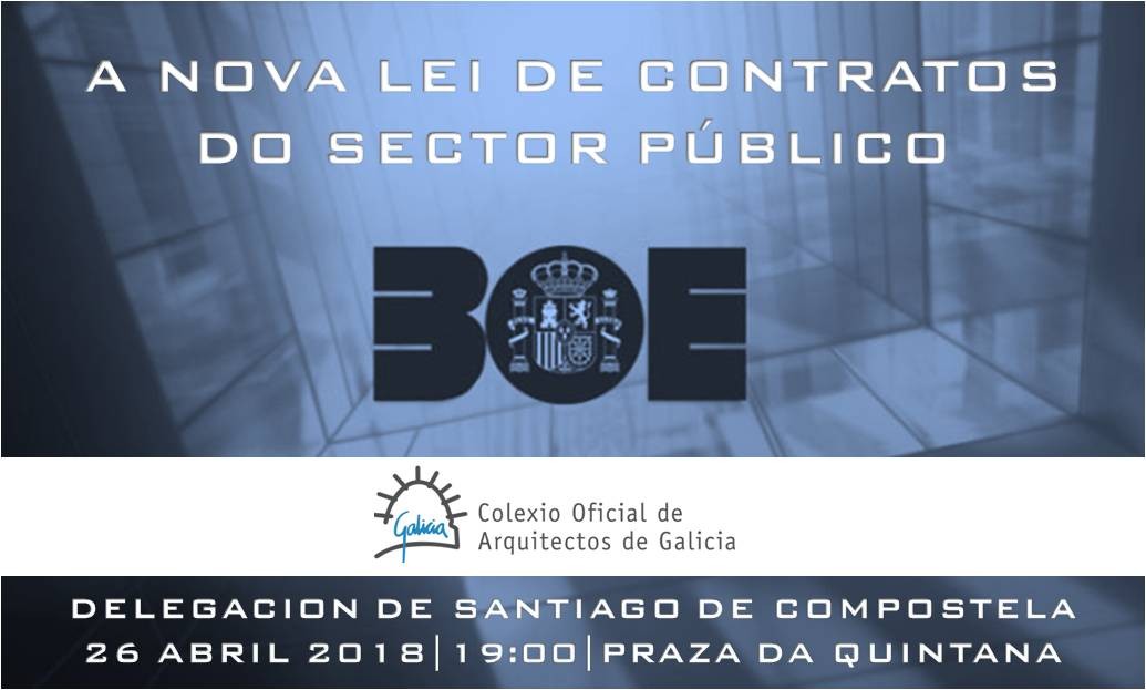 Ponencia «Cambios que introduce a nova Lei de Contratos do Sector Público»