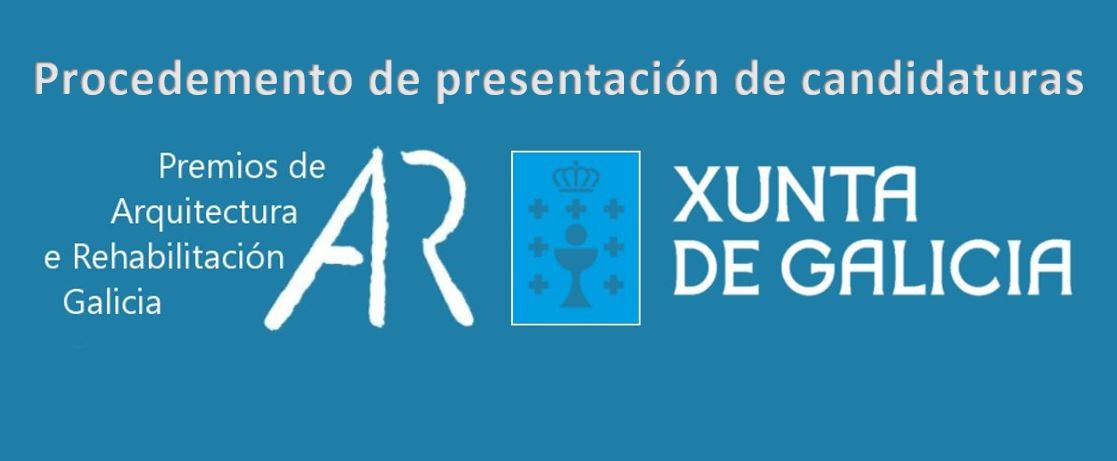 Presentación de candidaturas aos Premios de Arquitectura e Rehabilitación de Galicia 2018