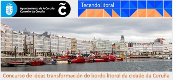 Concurso de ideas, con intervención de xurado, para a definición de estratexias de transformación do bordo litoral da cidade da Coruña, dende o dique de abrigo até a praia de Oza