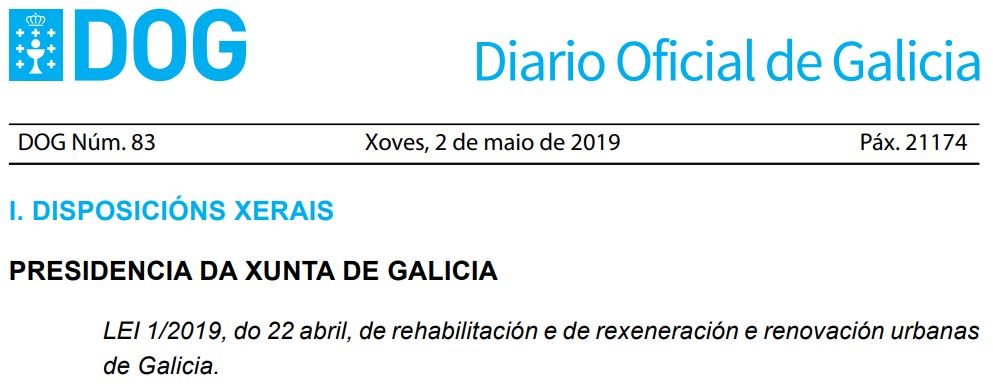 Publicación no DOG da Lei 1/2019 de rehabilitación e de rexeneración e renovación urbanas de Galicia
