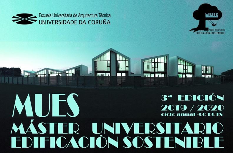 Master Universitario Edificación Sostenible 2019 – 2020 de la Universidad de A Coruña