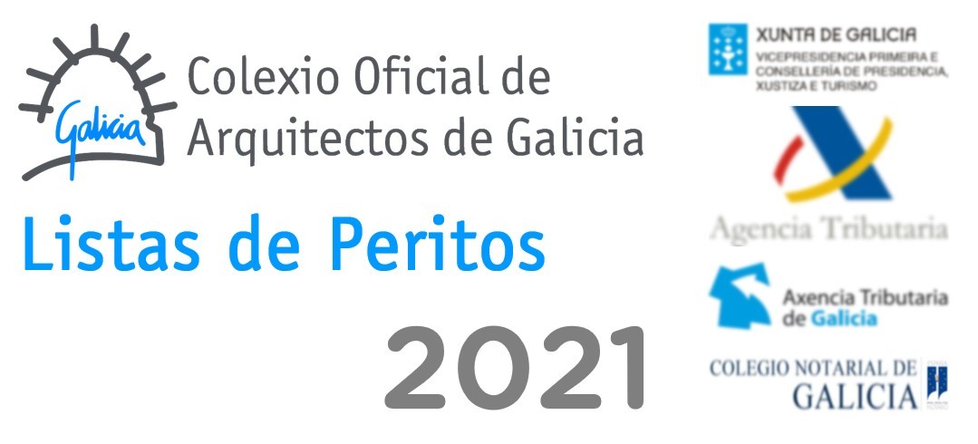 Listas de peritos do Colexio Oficial de Arquitectos de Galicia para o ano 2021