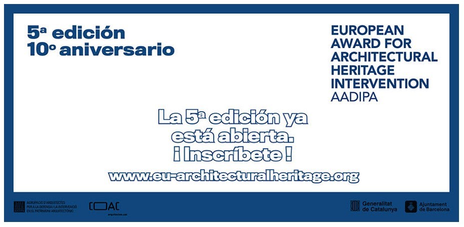 Convocada la 5ª edición del Premio Europeo de Intervención en el Patrimonio Arquitectónico