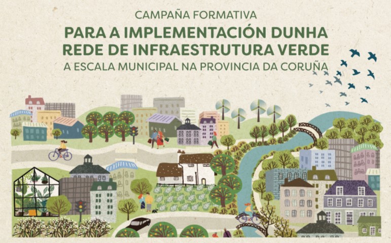 Campaña formativa para a implementación dunha rede de infraestrutura verde a escala municipal na provincia da Coruña