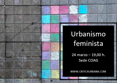 Presentación número 23 “Urbanismo feminista”. Revista de estudios urbanos e territoriais Crítica Urbana