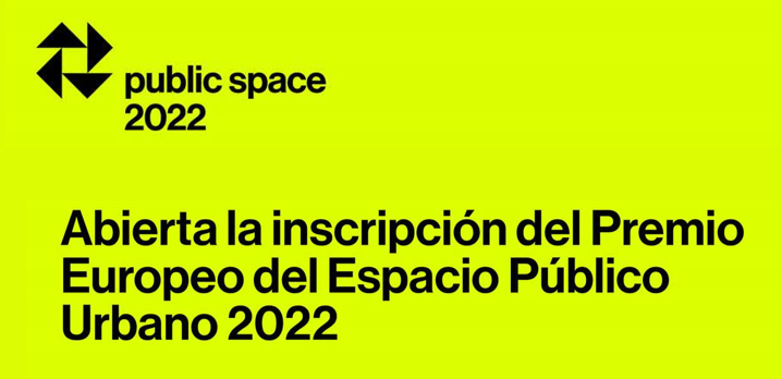 XI Premio Europeo del Espacio Público Urbano 2022