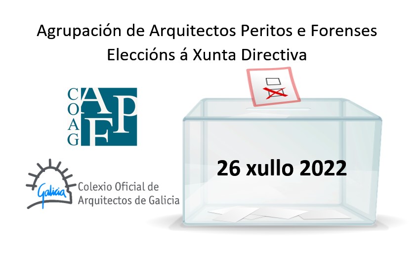Eleccións á Xunta Directiva da Agrupación de Arquitectos Peritos e Forenses do COAG