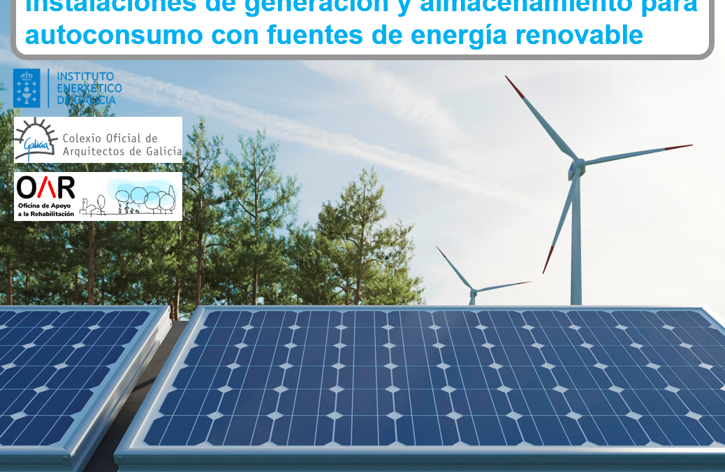 Jornada de asesoramiento on line sobre los programas de incentivos a las instalaciones de generación y almacenamiento de energía eléctrica con fuentes renovables destinadas a autoconsumo en viviendas