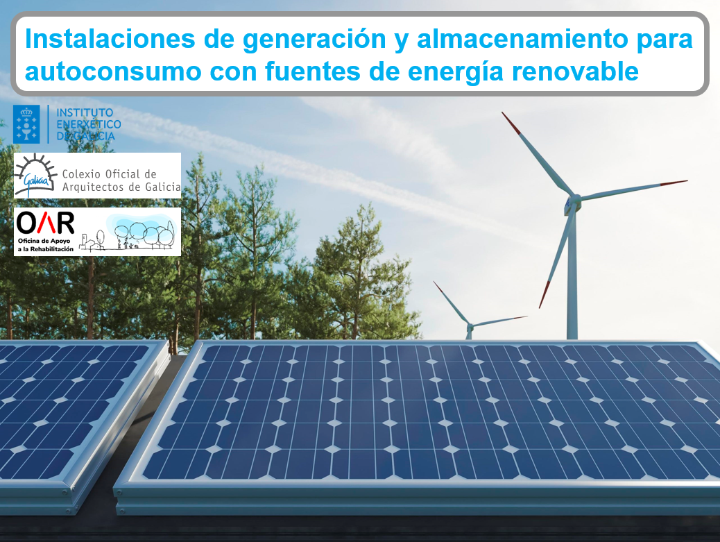 Jornada de asesoramiento on line sobre los programas de incentivos a las instalaciones de generación y almacenamiento de energía eléctrica con fuentes renovables destinadas a autoconsumo en viviendas