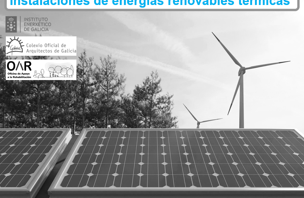 Grabación de la jornada de asesoramiento sobre el Programa de incentivos para instalaciones de producción de energía térmica con fuentes renovables para climatización y agua caliente sanitaria en viviendas