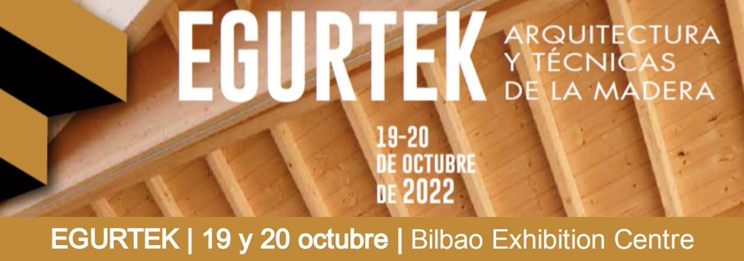 EGURTEK, Foro Internacional de Arquitectura y Construcción en Madera