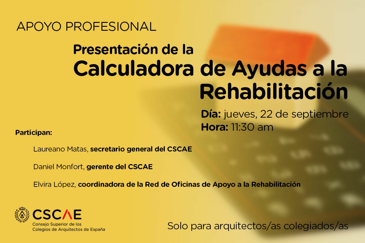 Aplicación informática para el cálculo de ayudas a la rehabilitación. CSCAE