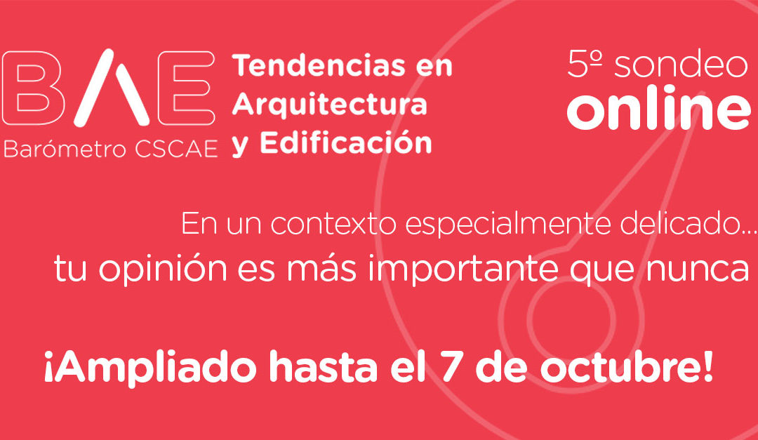 Ampliación de plazo –  Barómetro de Arquitectura y Edificación pregunta a los arquitectos sobre los efectos de la crisis de la guerra en Ucrania en el sector