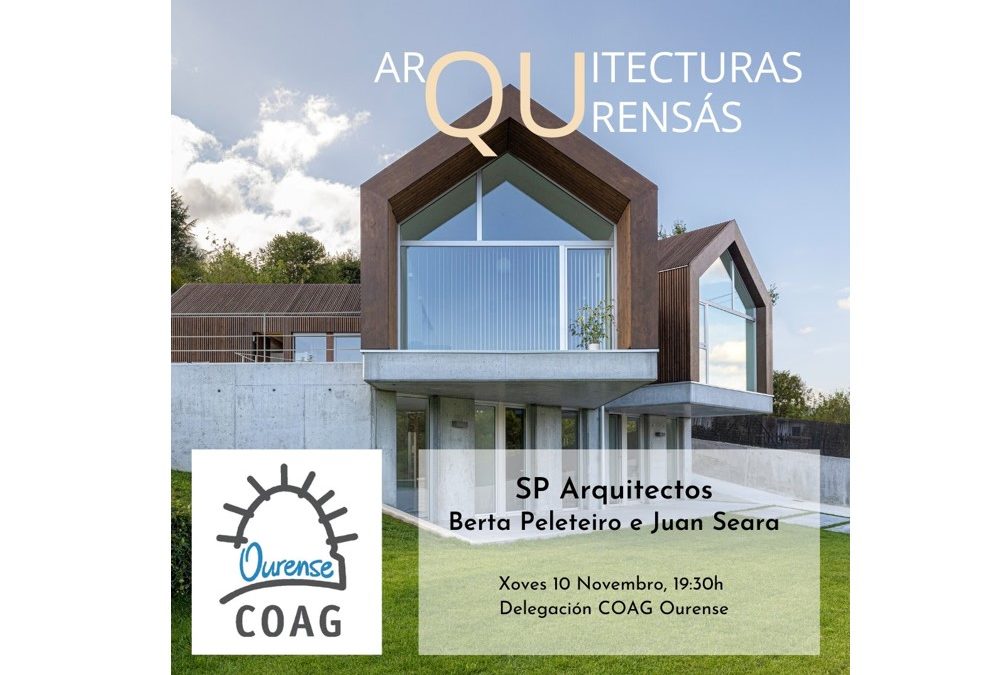 Arquitecturas Ourensás – Seara Peleteiro Arquitectos