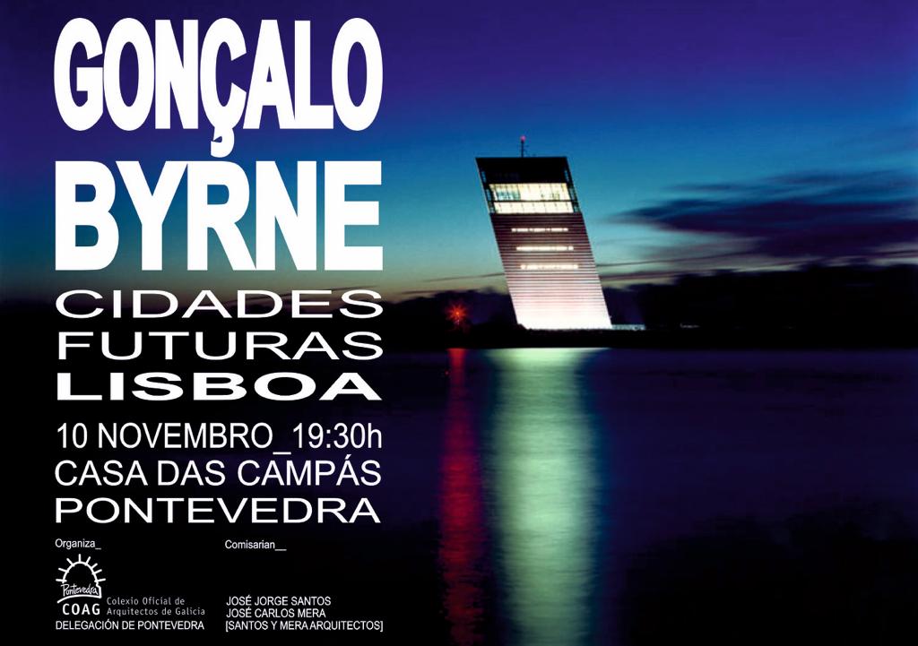 Conferencia do arquitecto portugués Gonzalo Byrne