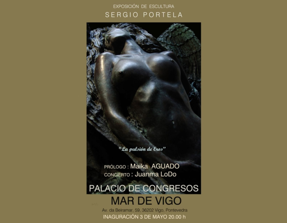 Exposición de escultura de Sergio Portela “La pulsión de Eros”