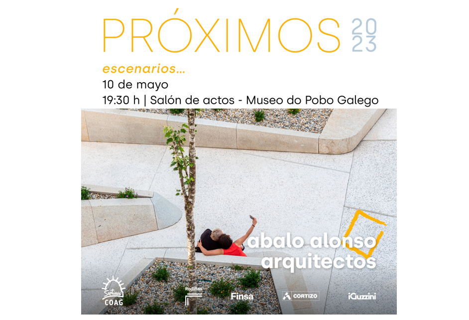 Disponible la grabación de la Conferencia «ESCENARIOS…» de Abalo Alonso, Arquitectos
