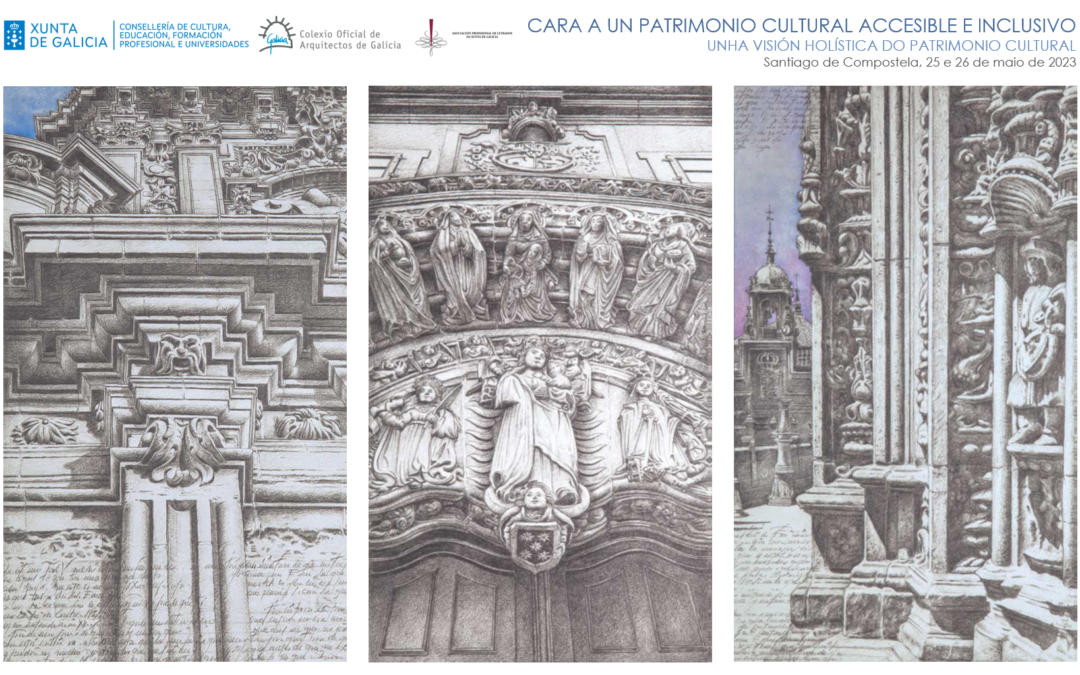 Jornadas: Hacia un patrimonio cultural accesible e inclusivo. Una visión holística del patrimonio cultural.