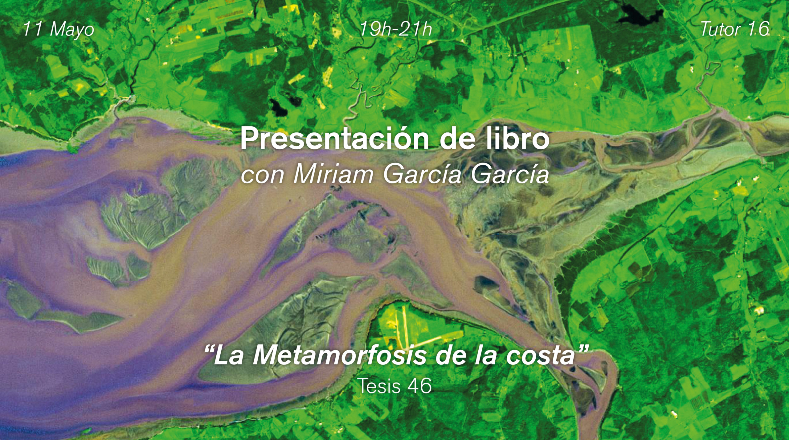 Presentación del libro “La metamorfosis de la costa: paisajes resilientes y cambio climático”, de Miriam García García
