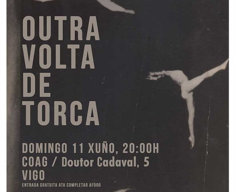 Delegación de Vigo – Preestrea do concerto ‘Outra volta de torca’