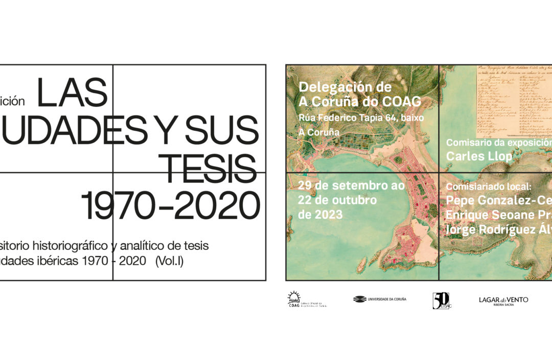 Ampliación de horario y fechas de la Exposición «La ciudad y sus tesis. 1970-2020. Repositorio hitoriográfico y analítico de tesis sobre las ciudades ibéricas