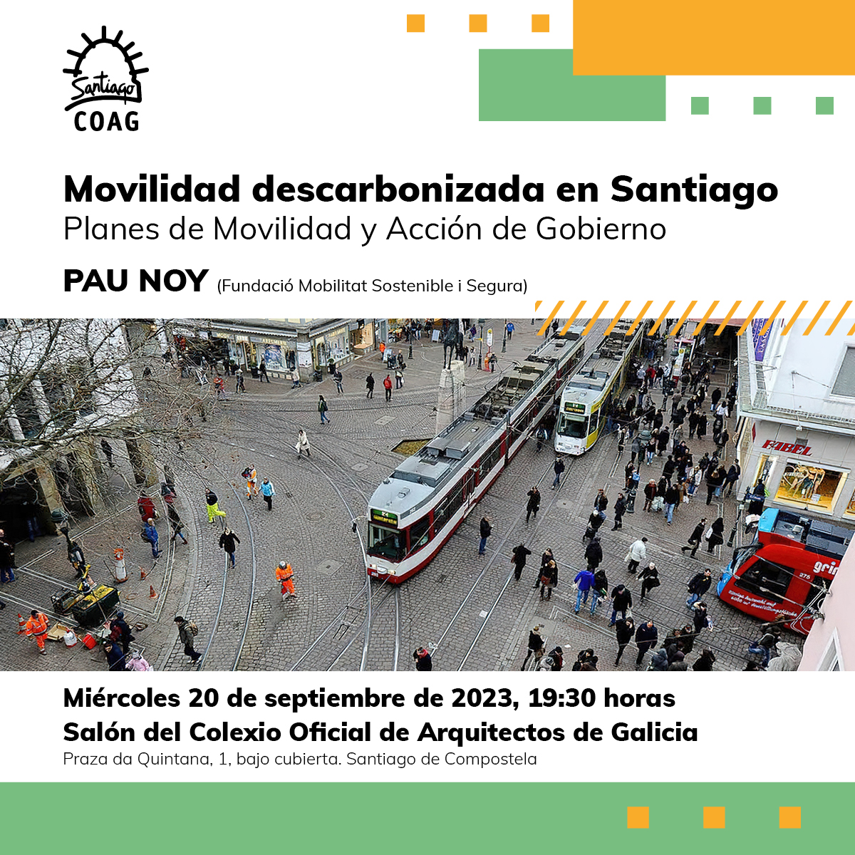 Conferencia “Mobilidade descarbonizada en Santiago. Plans de Mobilidade e Acción de Goberno” Pau Noy
