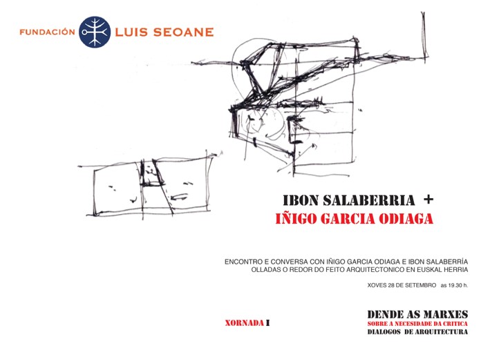 Fundación Luis Seoane – Curso “Dende as marxes. Sobre a necesidade da crítica. Diálogos de arquitectura””