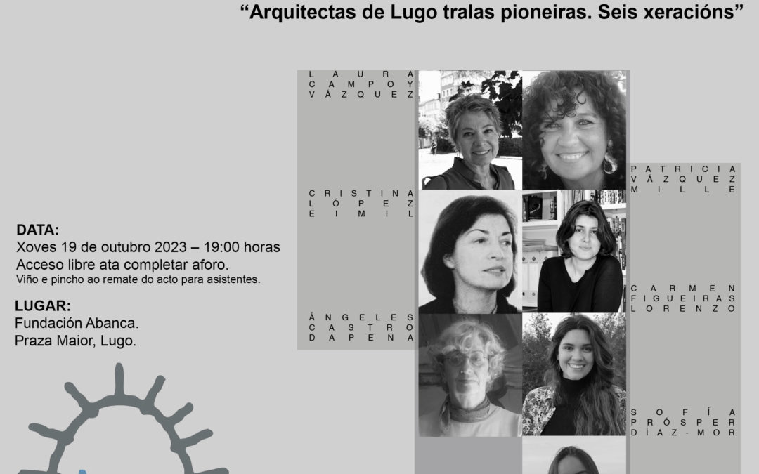 Pasado, presente e futuro das mulleres arquitectas de Lugo