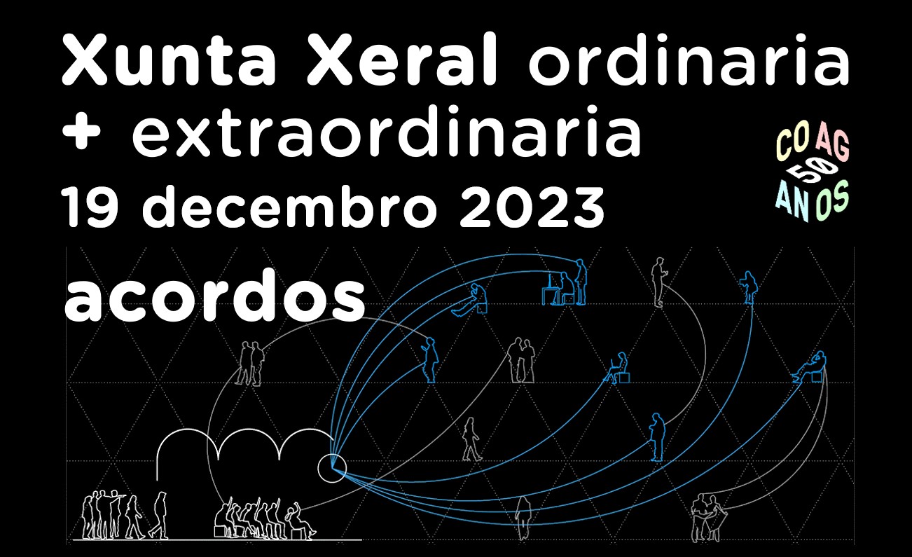Xuntas Xerais ordinaria e extraodinaria de 19 de decembro de 2023: acordos adoptados e difusión de datos de participantes