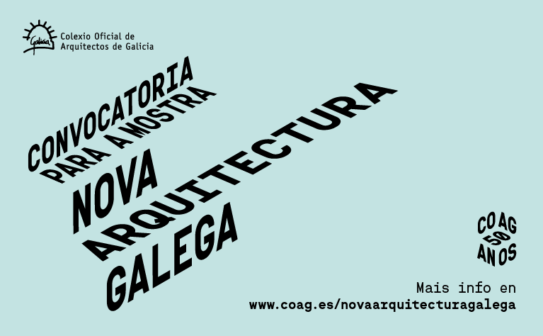 Convocatoria para la selección de participantes en la “Mostra Nova Arquitectura Galega”