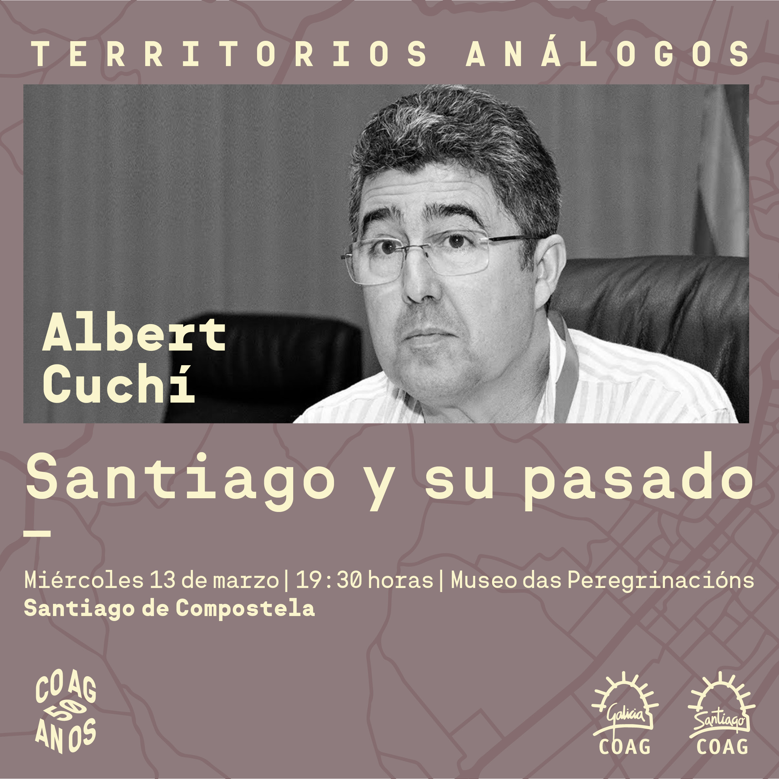 Conferencia Albert Cuchí – Santiago y su pasado