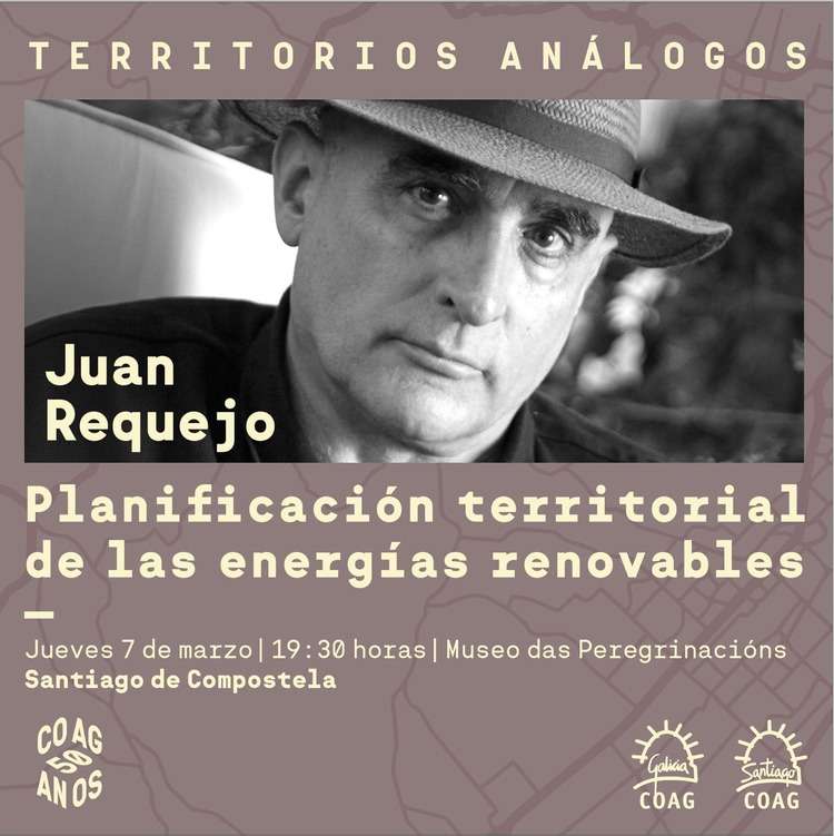 Conferencia Juan Requejo – Planificación territorial de las energías renovables