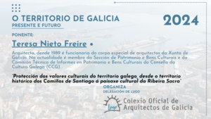 O Territorio de Galicia. Presente e Futuro. 4ª xornada. Teresa  Nieto Freire