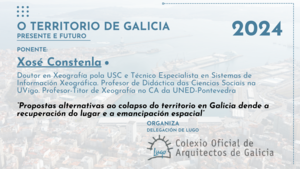 O Territorio de Galicia. Presente e Futuro. 3ª xornada. Xosé Constenla