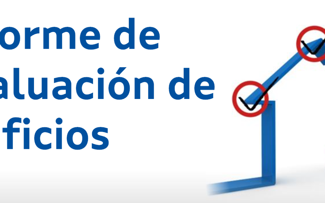 Fin del plazo para redactar el Informe de Evaluación de Edificios