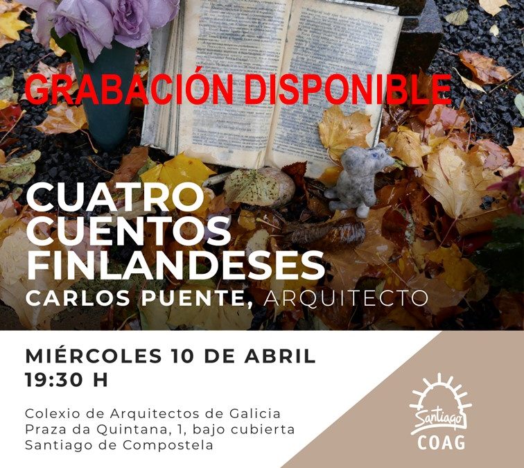Dispoñible a gravación da lectura de Carlos Puente “Cuatro cuentos finlandeses”