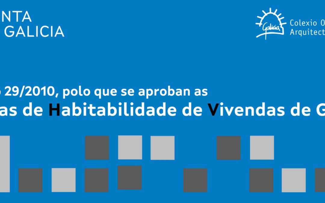 Asesoramento sobre as Normas de Habitabilidade de Vivendas