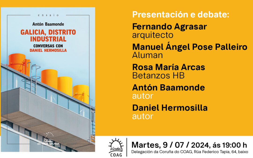 Presentación del libro + debate «Galicia, Distrito Industrial: Conversas con Daniel Hermosilla»