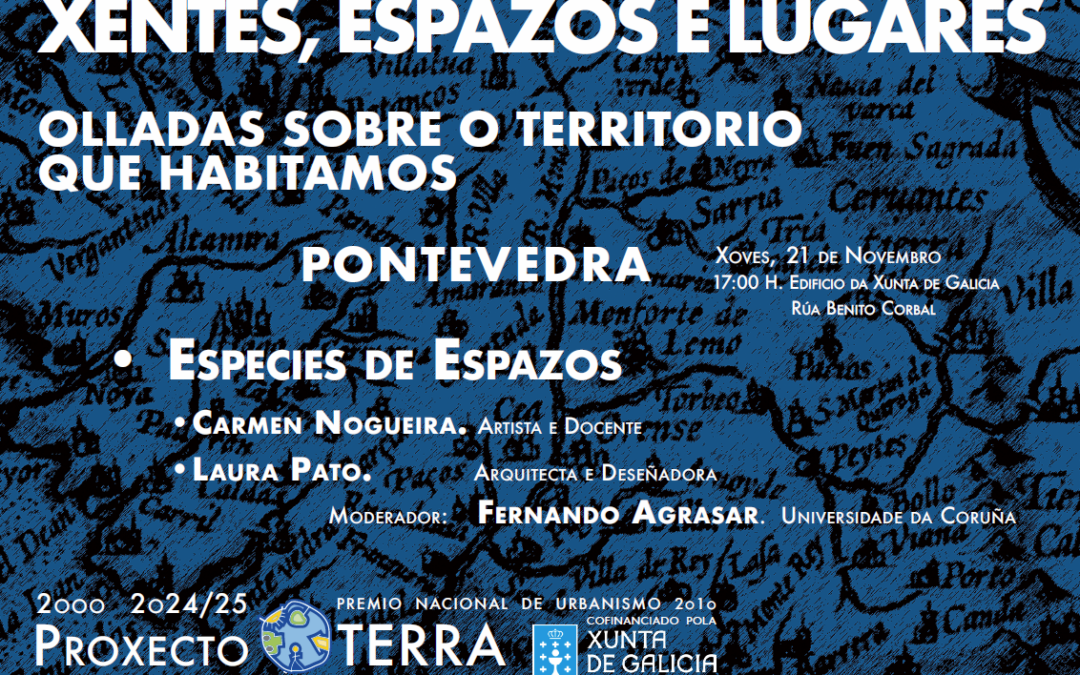 XENTES, ESPAZOS E LUGARES. EDICION 2024 OLLADAS SOBRE O TERRITORIO QUE HABITAMOS