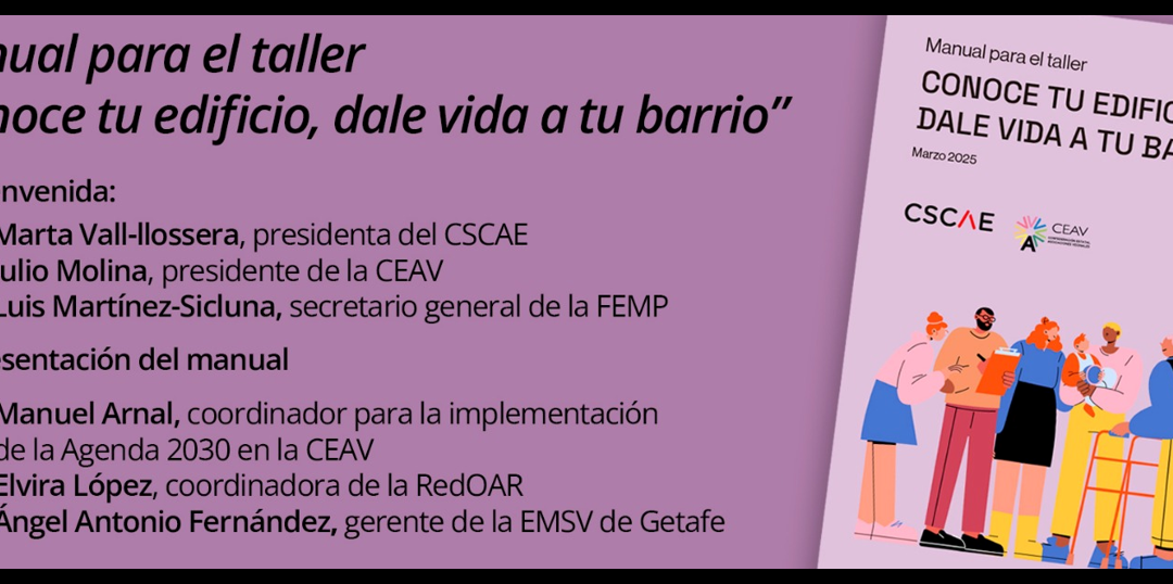Rueda de Prensa – Presentación del Manual para el taller ‘Conoce tu edificio, dale vida a tu barrio’
