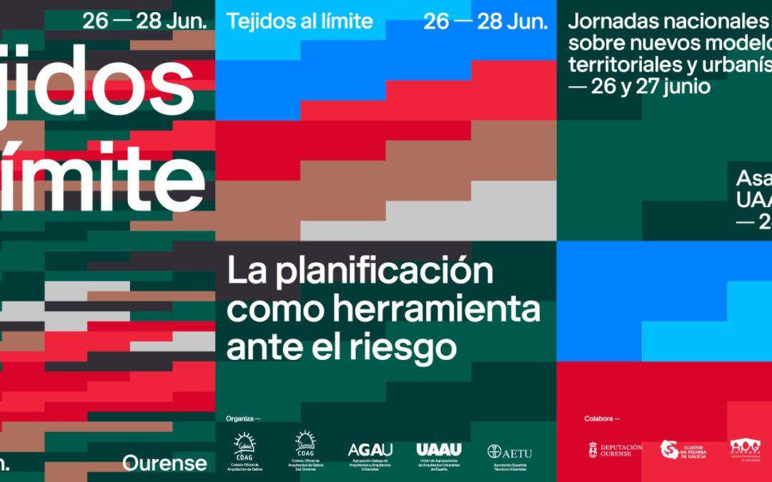 Tejidos al límite, la planificación como herramienta ante el riesgo