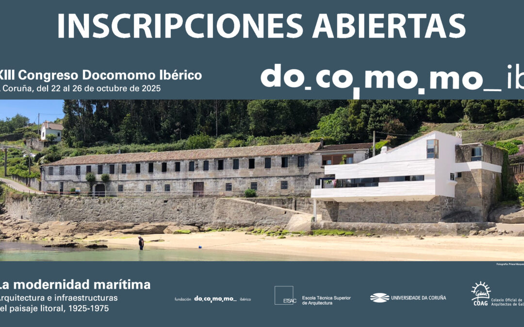 Inscripciones abiertas al XIII Congreso Docomomo Ibérico, A Coruña