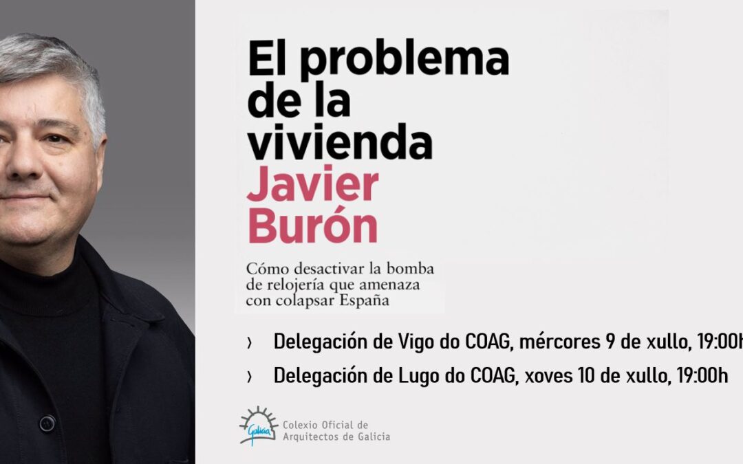 Presentación del libro «El problema de la vivienda», de Javier Burón