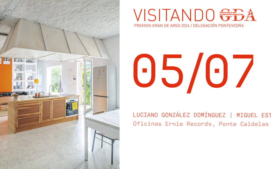 Visitando GDA[2024]: Productora musical Ernie Records · Ponte Caldelas · Estévez e González Arquitectos