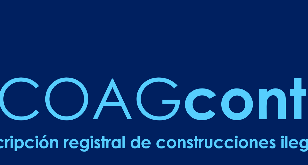 #COAGconta: Inscripción registral de construcciones ilegales