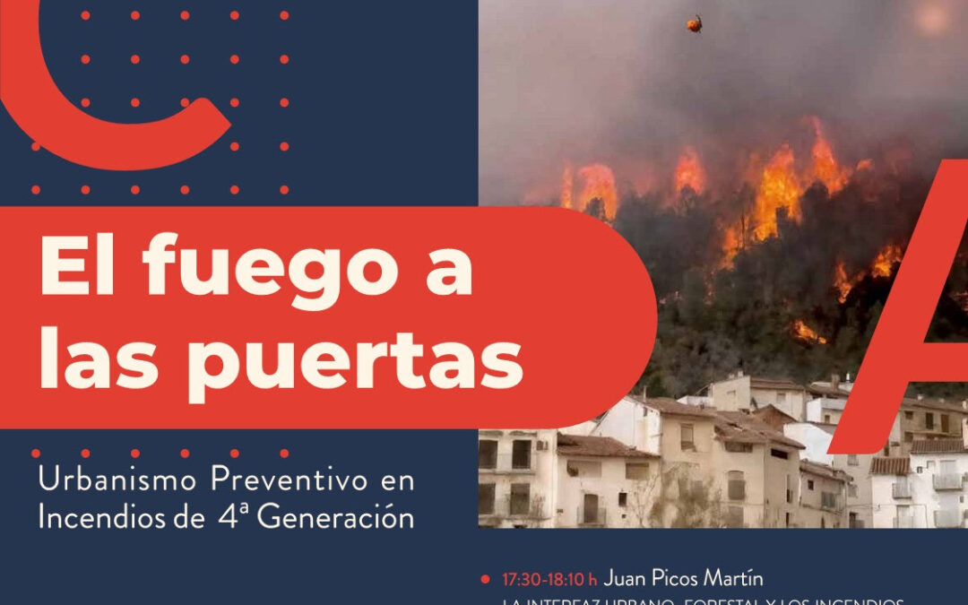 Jornada «El fuego a las puertas. Urbanismo preventivo en incendios de 4ª generación». Nuevo ponente