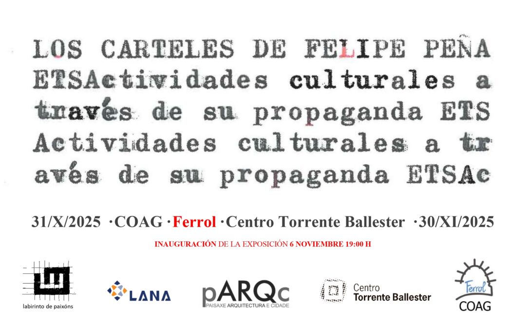 Inauguración exposición «Los carteles de Felipe Peña. Actividades culturales a través de su propaganda»